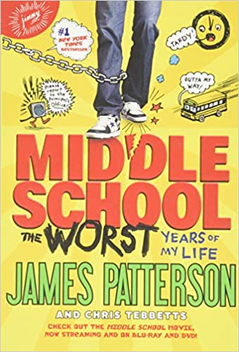 Middle School #01 - The Worst Years of My Life