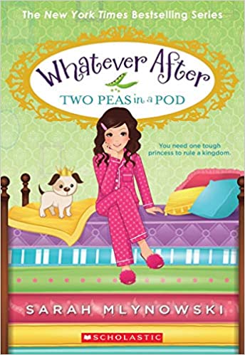 Whatever After #11 - Two Peas in a Pod