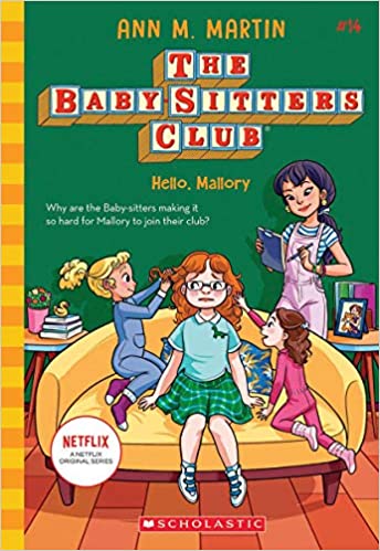 The Baby-Sitters Club #14 - Hello Malory