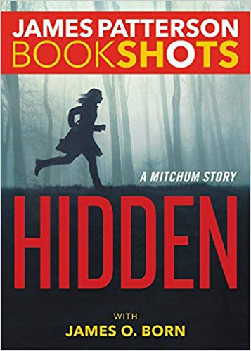 Bookshot Thrillers: Hidden: A Mitchum Story         (Lightning-Fast Short Stories)