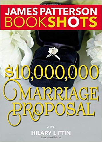 Bookshot Thrillers: $10,000,000 Marriage Proposal       (Lightning-Fast Short Stories)