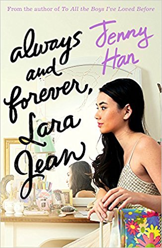 To All the Boys #3-Always and Forever,Lara Jean