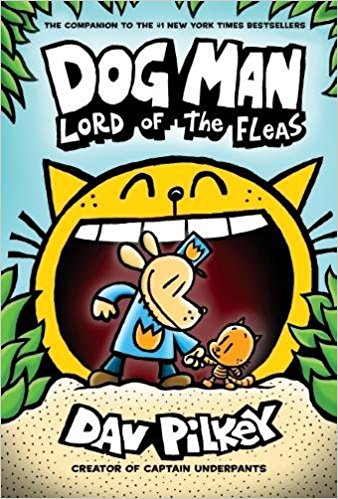 Dog Man #05 - Lord of the Fleas  (Graphic Novel)