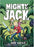 Mighty Jack #01 - Mighty Jack  (Graphic Novel)