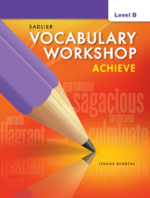 Vocabulary Workshop Achieve SE Level B   Grade 7