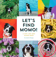 Let's Find Momo!: A Hide-And-Seek     (Board Book)