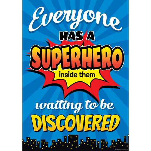 Poster: Everyone Has a Superhero Inside Them
