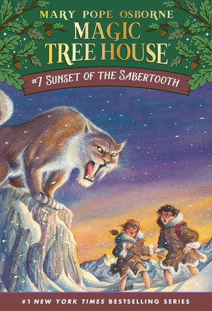 Magic Tree House - #07 Sunset of the Sabertooth