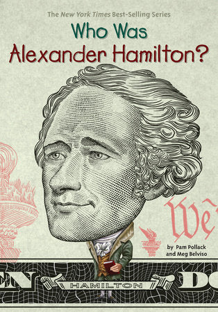 Who HQ - Who Was Alexander Hamilton?