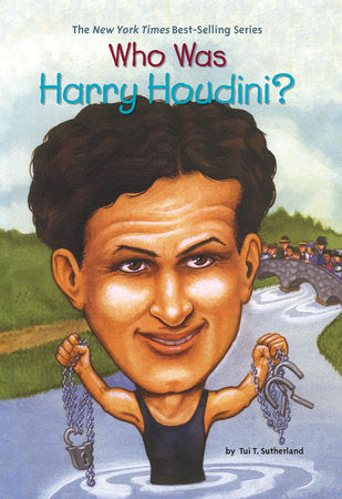 Who HQ - Who Was Harry Houdini?