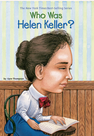 Who HQ - Who Was Helen Keller?