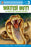 PYR 3 - Watch Out!: The World's Most Dangerous Creatures