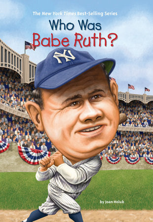 Who HQ - Who Was Babe Ruth?