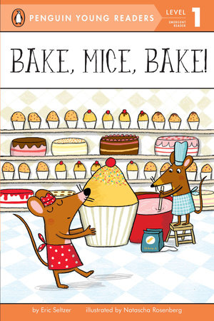 PYR 1 - Bake, Mice, Bake!