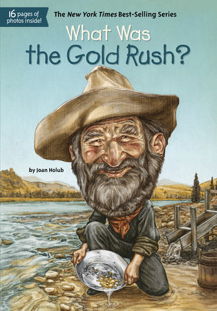 Who HQ - What Was the Gold Rush?