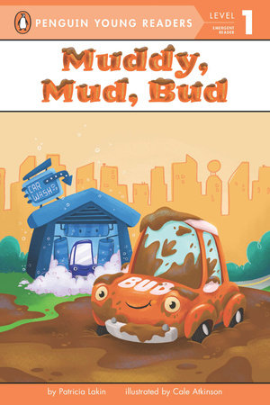 PYR 1 - Muddy, Mud, Bud