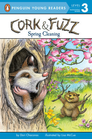 Penguin Young Readers 3 - Cork and Fuzz: Spring Cleaning