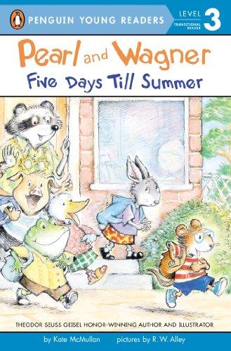 Penguin Young Readers 3 - Pearl and Wagner: Five Days Till Summer