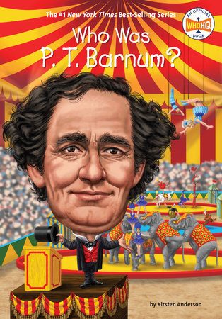 Who HQ - Who was P.T. Barnum?