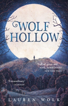 Wolf Hollow #01 - Wolf Hollow