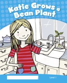 PEKR L1:Katie Grows a Bean Plant CLIL