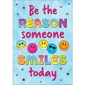 Poster: Be the Reason Someone Smiles Today