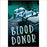 Orca Soundings UR Blood Donor (Ultra Readable)
