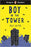PENGUIN Readers 2: Boy In The Tower