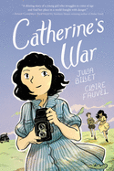 Catherine's War (Graphic Novel)