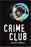 Orca Soundings UR Crime Club (Ultra Readable)