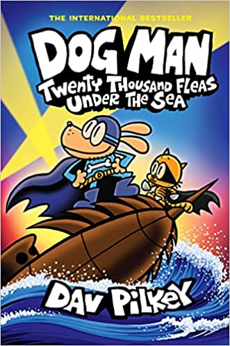 Dog Man #11 - Twenty Thousand Fleas Under The Sea (Graphic Novel)  HC