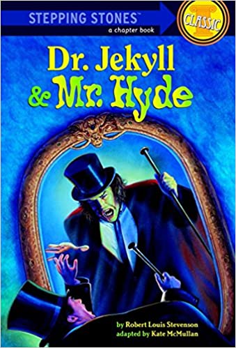 Stepping Stone - Dr. Jekyll & Mr. Hyde