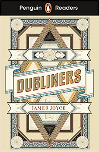 PENGUIN Readers 6: Dubliners