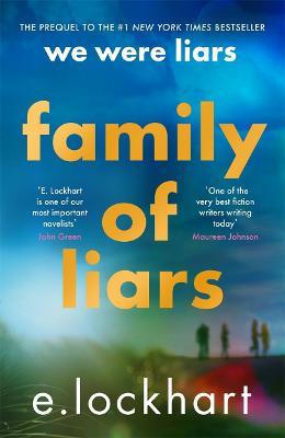 We Were Liars: Family of Liars                ( Prequel to We Were Liars)
