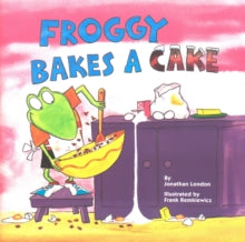 Froggy Bakes a Cake         (Picture Book)