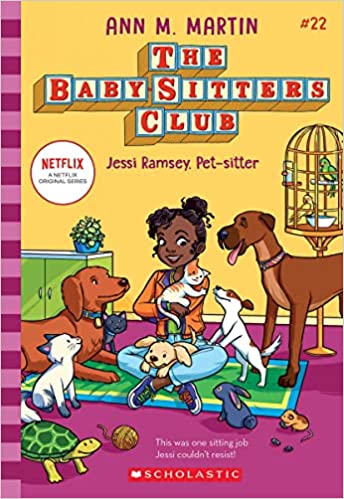 The Baby-Sitters Club #22 - Jessi Ramsey, Pet-sitter