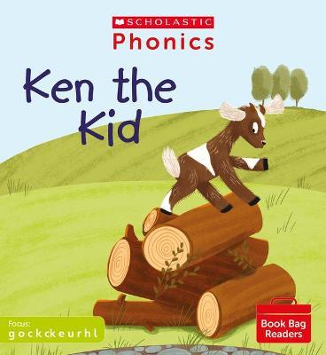 Scholastic Phonics Readers 2:    Ken the Kid Can...