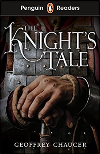 PENGUIN Readers Starter: The Knight's Tale