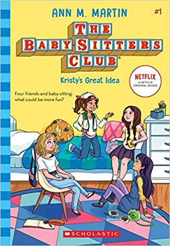 The Baby-Sitters Club #01 - Kristy's Great Idea