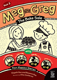 Meg & Greg #03: The Bake Sale  (Phonics-Based Chapter Book)