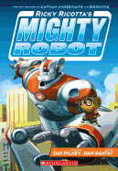 Ricky Ricotta #01 - Mighty Robot