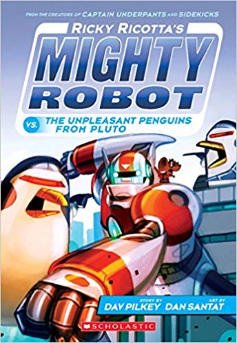 Ricky Ricotta #09 - Mighty Robot vs. the Unpleasant Penguins from Pluto