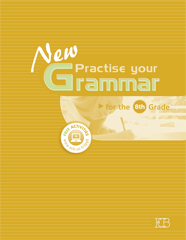 ECB: New Practice Your Grammar 8th Grade