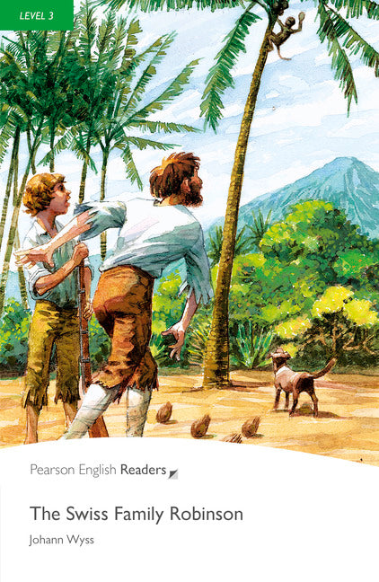 PER L3: Swiss Family Robinson ( Pearson English Graded Readers )