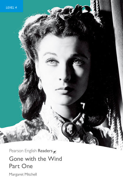 PER L4:  Gone with the Wind - Part One   ( Pearson English Graded Readers )