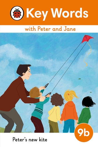 Peter and Jane Level 9b – Peter's New Kite (Hard cover)
