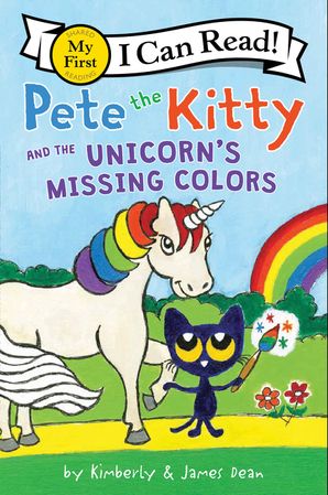 My 1st ICR - Pete the Kitty and the Unicorn's Missing Colors