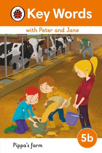 Peter and Jane Level 5b – Pippa's Farm (Hard cover)