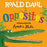 Roald Dahl Opposites     (Board Book)