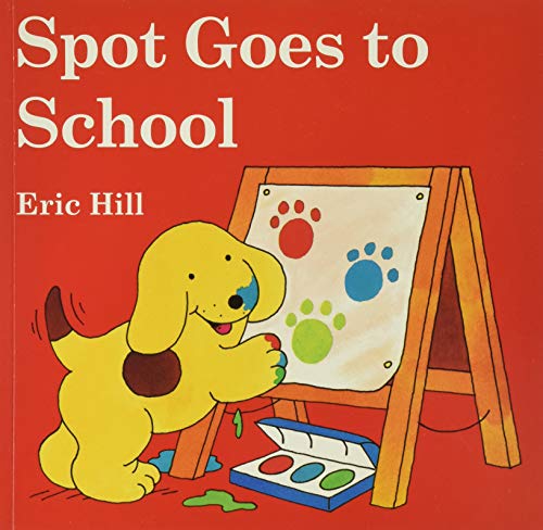 Spot Goes to School     (Picture Book)